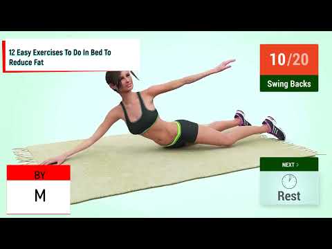 12 Easy Exercises To Do In Bed To Reduce Fat/12 მარტივი ვარჯიში საწოლში ცხიმის შესამცირებლად